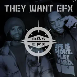 They Want EFX - Das EFX