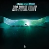 Big Room Army - Single