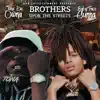 Brothers Upon the Streets - EP album lyrics, reviews, download