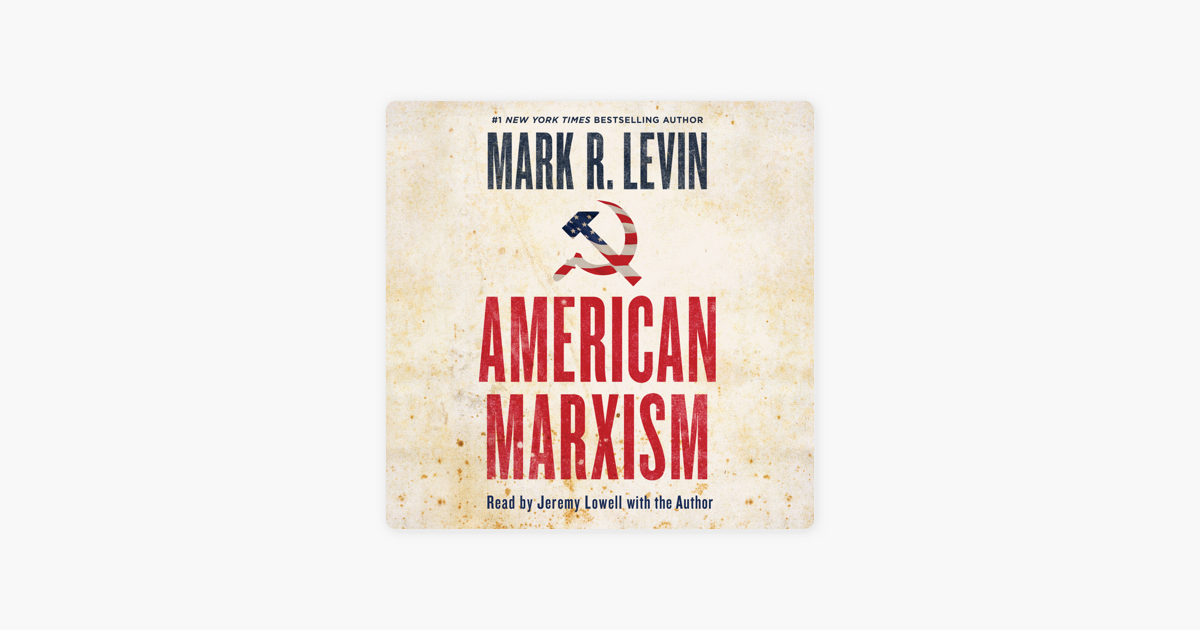 ‎American Marxism (Unabridged) on Apple Books