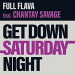 Get Down Saturday Night (feat. Chantay Savage) - Single