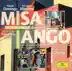 Bacalov: Misa Tango, Tangosaín - Piazzolla: Adiós Nonino, Libertango album cover