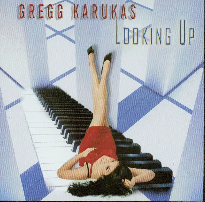 Gregg Karukas - Looking Up (2005) [iTunes Plus AAC M4A]-新房子