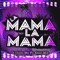 La Mamá De La Mamá (Kano Mix) artwork