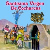 Santísima Virgen de Cocharcas