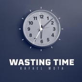 Wasting Time (Radio Mix) artwork