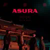 ASURA - Single album lyrics, reviews, download