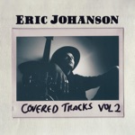 Eric Johanson - Can't You See