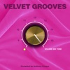 Velvet Grooves 16, Vol. Sextone