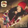 Becky from the Block - Single album lyrics, reviews, download