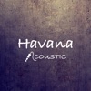 Havana (Acoustic) - Single