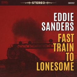Eddie Sanders - Run a Little Faster