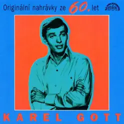 Originální Nahrávky Ze 60. Let - Karel Gott Originální Nahrávky Ze 60. Let - Karel Gott