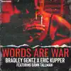 Words Are War - Single album lyrics, reviews, download