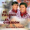 Voy a Cruzar la Frontera