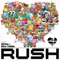 Rush - Single by Sirmo & Rico Tubbs album reviews, ratings, credits