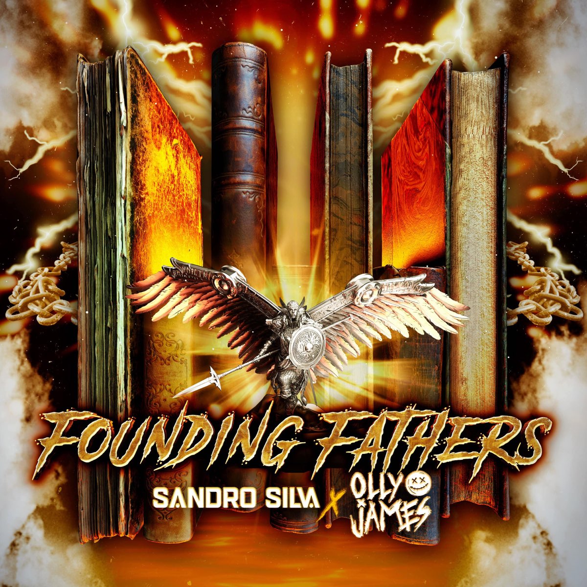 Founding Fathers - Single by Sandro Silva & Olly James on Apple Music