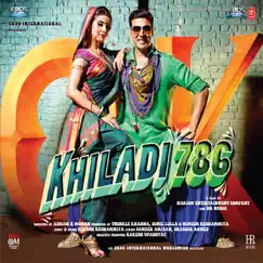 Khiladi 786 (Original Motion Picture Soundtrack) by Himesh Reshammiya, Kiran Kamath, Dj A Sen, Dj Amann Nagpal & Teenu Arora album reviews, ratings, credits