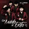 Sin Miedo al Éxito album lyrics, reviews, download