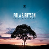 Pola & Bryson - Night Dawns