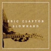 Eric Clapton - Next Time You See Her