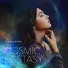 Cosmic Ecstasy album lyrics, reviews, download