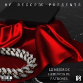 Lo Mejor De Herencia De Patr0nes - EP artwork