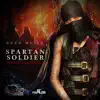 Spartan Soldier - Single album lyrics, reviews, download