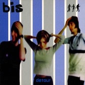 Bis - Detour