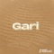 Gari - ERBeats lyrics