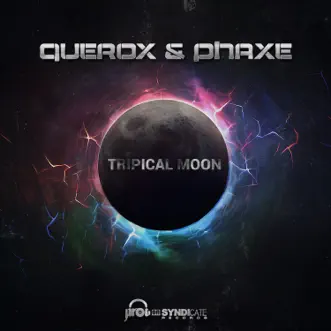 Tripical Moon - Single by Querox & Phaxe album reviews, ratings, credits