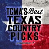 TCMA's Best Texas Country Picks Volume 1