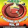 A Máquina do Sucesso, Vol. 9 album lyrics, reviews, download
