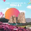You & I (feat. Po) - Single album lyrics, reviews, download