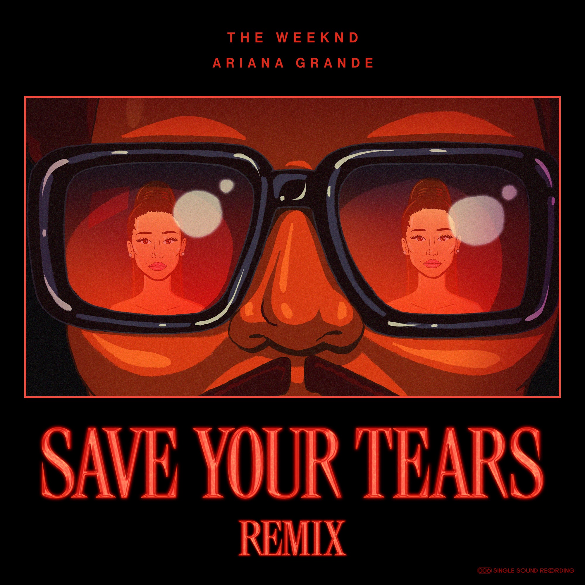 The Weeknd & Ariana Grande - Save Your Tears (Remix) - Single