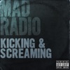 Kicking & Screaming - Single