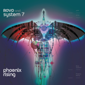 Phoenix Rising LP - Rovo & System 7