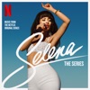 Selena: The Series Soundtrack