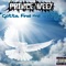 Gotta Find Me a Angle - Prince Weez lyrics