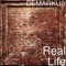 Real Life (feat. Doughkain & Blueflame Velly) - Demarkus lyrics