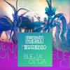 Buena Onda (feat. Eusebio) - Single