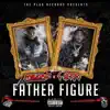 Father Figure (feat. G Herbo) - Single album lyrics, reviews, download