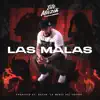 Las Malas - Single album lyrics, reviews, download