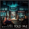 Dave Matthias - Told Me