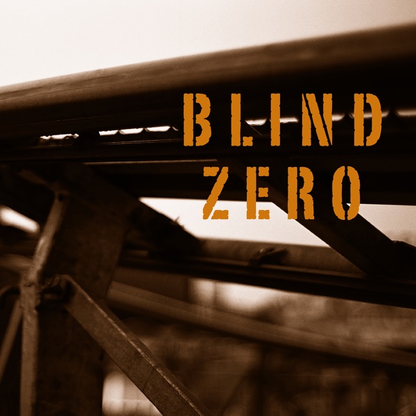 Blind Zero - Then You Wait