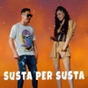 Susta Per Susta (feat. Babi Minune) - Single