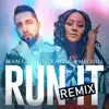 Run It (feat. Jessica Mechell) [Remix] - Single album lyrics, reviews, download