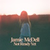 Not Ready Yet - Single