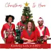 Christmas Is Here album lyrics, reviews, download