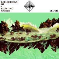 Elder - Reflections of a Floating World artwork